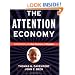 The Attention Economy: Understanding the New Currency of Business