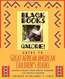 Black Books Galores Guide to Great African American Childrens Books