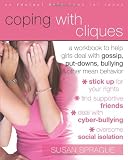 Coping with Cliques: A Workbook to Help Girls Deal with Gossip,