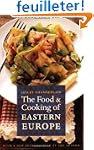 The Food And Cooking of Eastern Europe