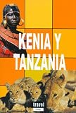 Kenia y Tanzania / Kenya and Tanzania (Travel Time)