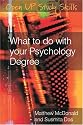 What to do with your psychology degree (Open Up Study Skills)