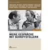 Meine Gespr�che mit Schriftstellern 1974 - 1977: Orginaltonaufnahmen