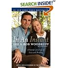 Click here to buy In an Instant: A Family's Journey of Love and Healing by  Lee Woodruff.