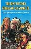 The best western stories of Les Savage Jr.