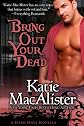 Bring Out Your Dead