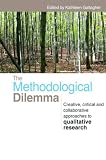 The Methodological Dilemma: Critical, Creative, and Post-Positivist Approaches to Qualitative Research