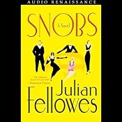 Snobs | [Julian Fellowes]