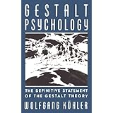 gestalt psychology the definitive statement of the gestalt theory