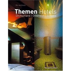 Themen Hotels. Deutschland �sterreich Schweiz