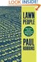 Lawn People: How Grasses, Weeds, and Chemicals Make Us Who We Are