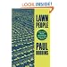 Lawn People: How Grasses, Weeds, and Chemicals Make Us Who We Are