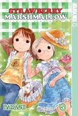 Strawberry Marshmallow Volume 5 (Strawberry Marshmallow)
