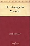 The Struggle for Missouri