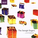 The Swingle Singers Unwrapped