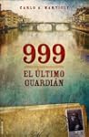 999. El �ltimo guardi�n (Misterio (ro...