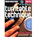 Turntable Technique (The Art of the Dj) (Package)