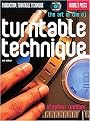 Turntable Technique (The Art of the Dj) (Package)