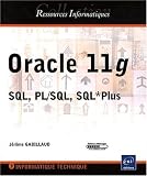 Oracle 11g - SQL, PL/SQL, SQL*Plus