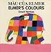 Elmer's Colours (English-Vietnamese) (Elmer series)
