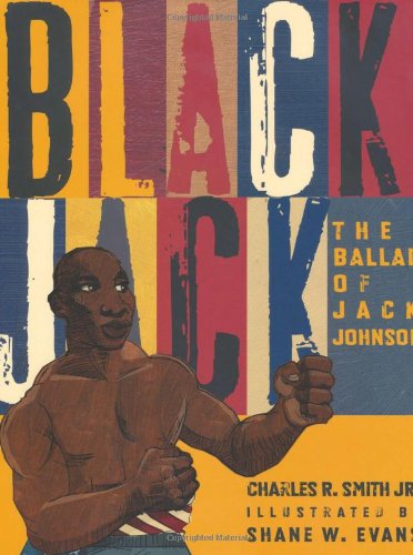 Black Jack: The Ballad of Jack Johnson