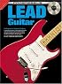Progressive Lead Guitar: With Cd ( for beginner to advanced students)