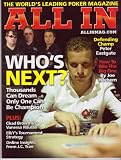 Vol VI Issue 6 2009 *ALL-IN* The Worlds Leading Poker Magazine Featuring, Who's Next After Eastgate?