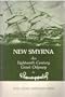 New Smyrna: An eighteenth century Greek odyssey