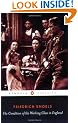 The Condition of the Working Class in England (Classics)