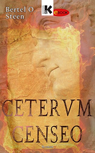 CETERUM CENSEO (German Edition)