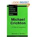 Michael Crichton: A Critical Companion (Critical Companions to Popular Contemporary Writers)