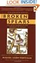 The Broken Spears:   The Aztec Account of the Conquest of Mexico