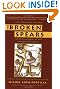 The Broken Spears: The Aztec Account of the Conquest of Mexico