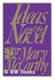 Ideas and the Novel (Northcliffe lecture ; 1980)
