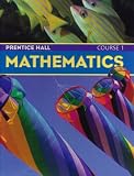 Prentice Hall Mathematics: Course 1