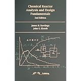 chemical reactor analysis and design fundamentals