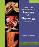 Laboratory Investigations in Anatomy & Physiology, Main Version (2nd Edition)
