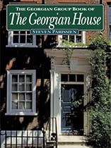 The Georgian Group Book of the Georgian House