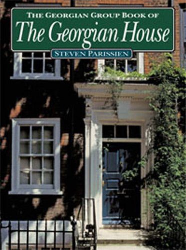 The Georgian Group Book of the Georgian House