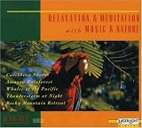 Relaxation & Meditation With Music & Nature, Part 2 (5 CDs)