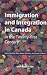 Immigration and Integration in Canada in the Twenty-first Century