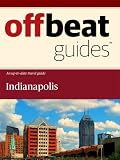 Indianapolis Travel Guide