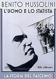 Benito Mussolini - La Storia Del Fascismo #01 - Gli Albori - IMPORT