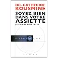 Soyez bien dans votre assiette : Jusqu'� 80 ans et plus