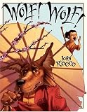 Books : Wolf! Wolf!