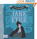 Little Miss Bronte Jane Eyre: A Series of Board Books for Brilliant Babies (Babylit)