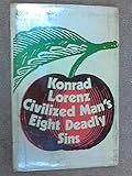 Civilized man's eight deadly sins