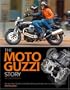 Moto Guzzi Story: Racing and production models from 1921 to the present