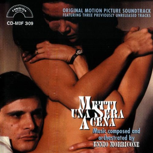 Metti Una Sera A Cena: The Original Motion Picture Soundtrack