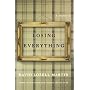 Losing Everything